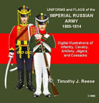 Uniforms and Flags of the Imperial Russian Army, 1805-1814
